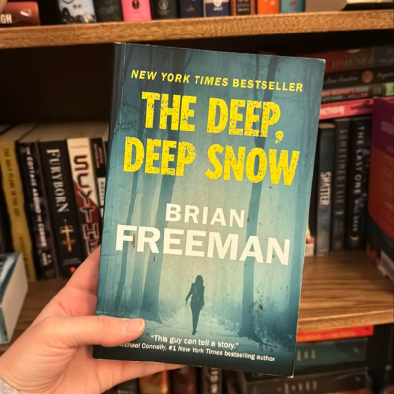 The Deep, Deep Snow