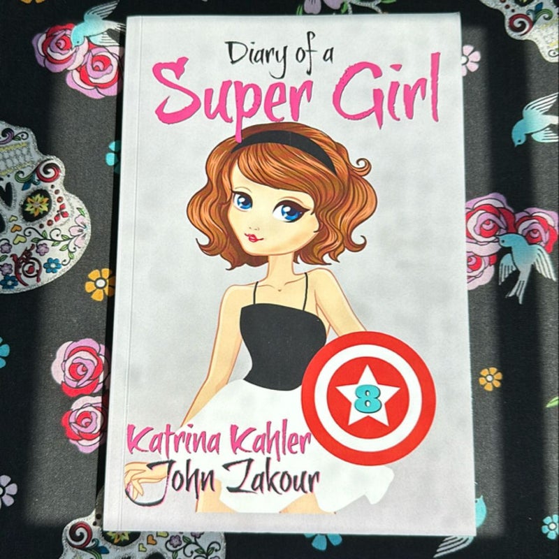 Diary of a Super Girl