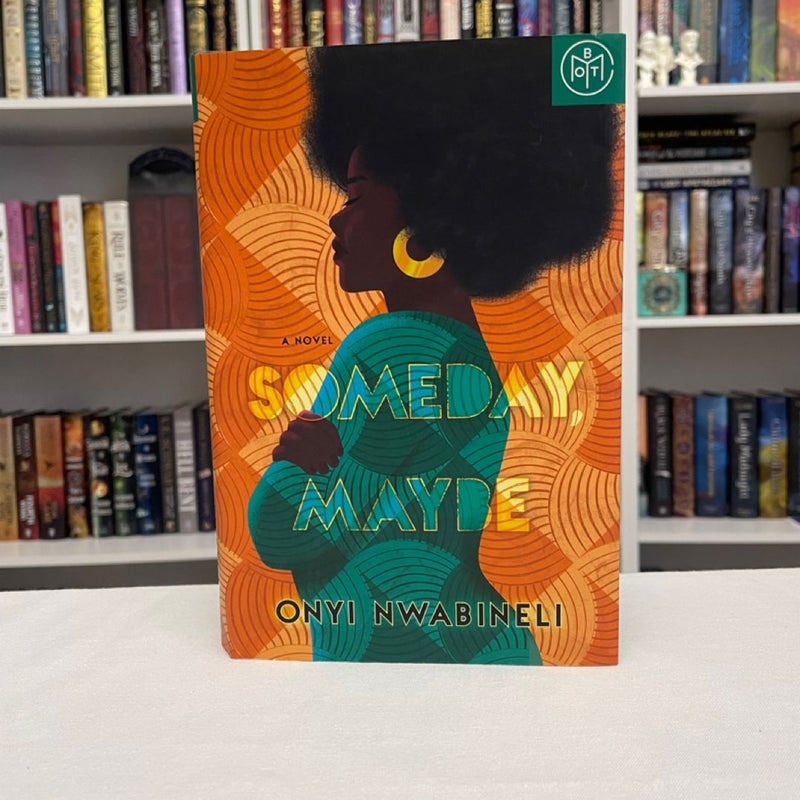 Someday, Maybe BOTM