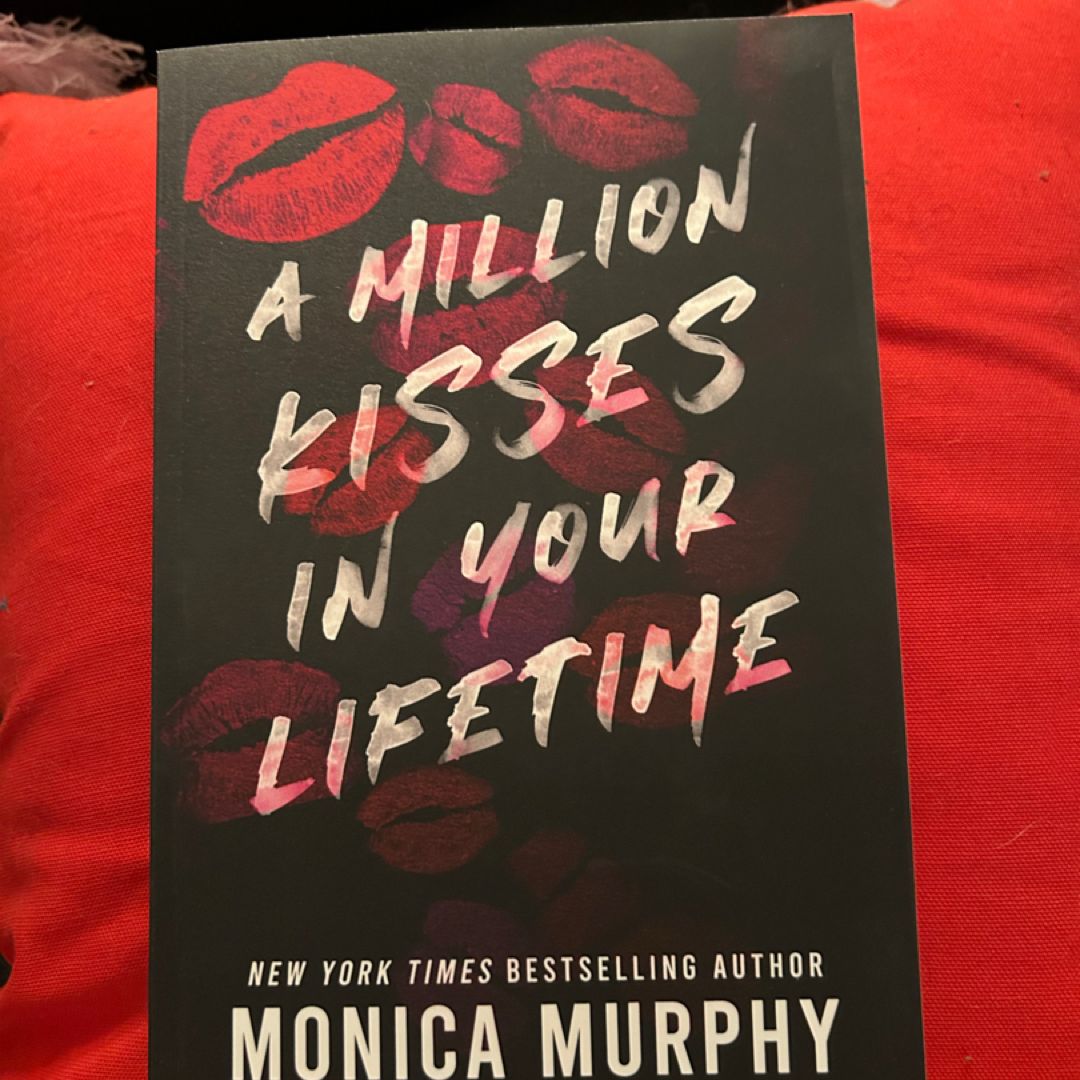 A Million Kisses in Your Lifetime