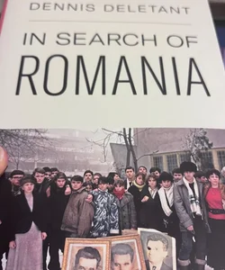 In Search of Romania