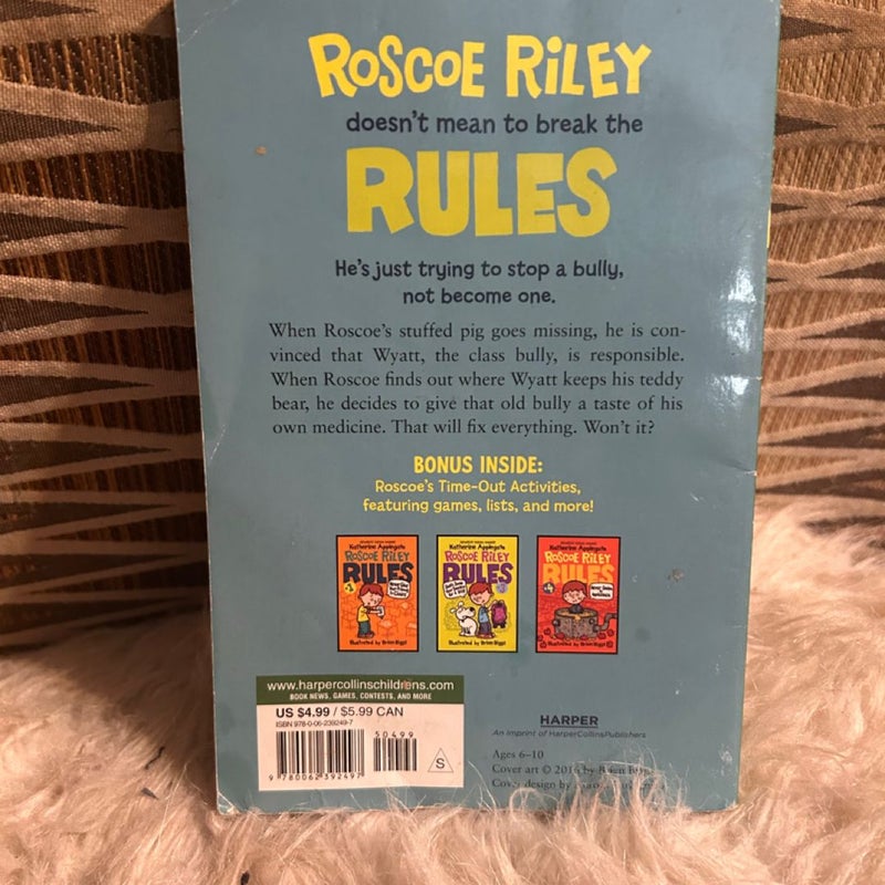 Roscoe Riley Rules #2: Never Swipe a Bully's Bear