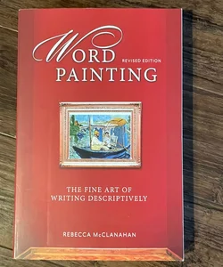 Word Painting Revised Edition