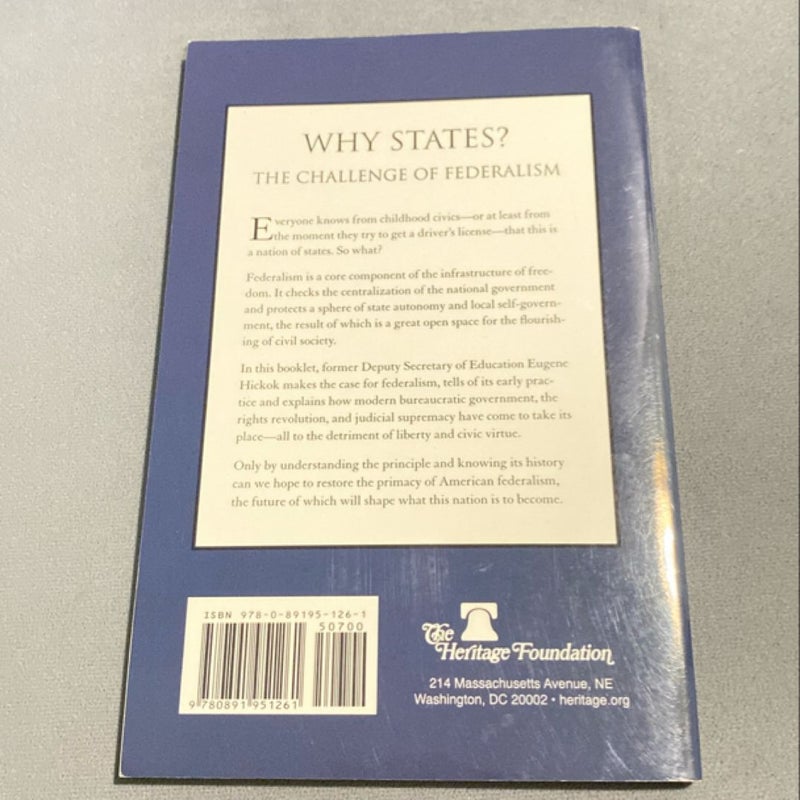 Why States?