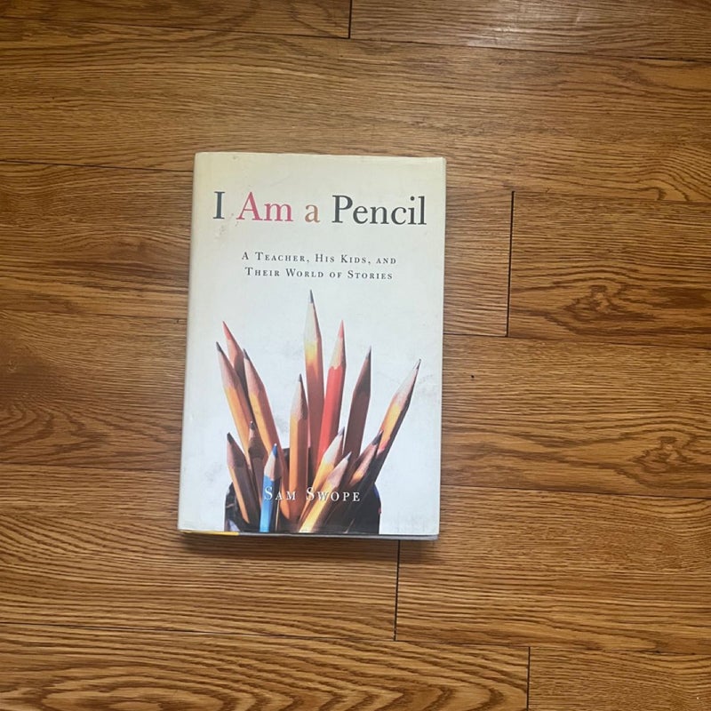 I Am a Pencil