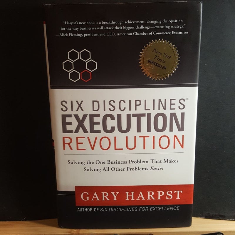 Six Disciplines Execution Revolution