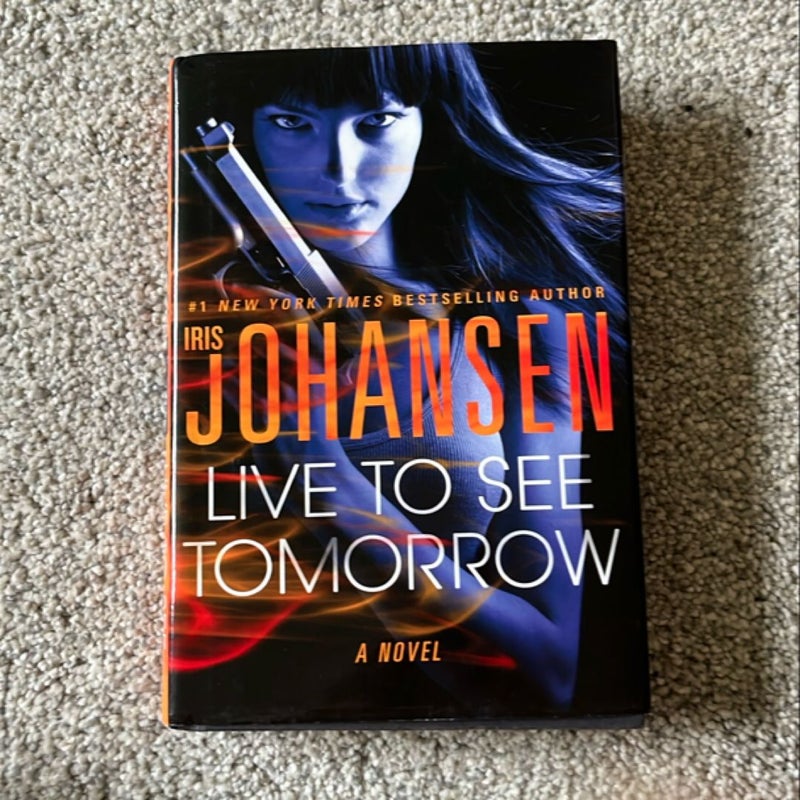 Live to See Tomorrow