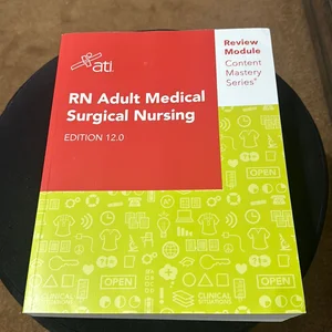 RN Adult Medical Surgical Nursing Edition 12.0