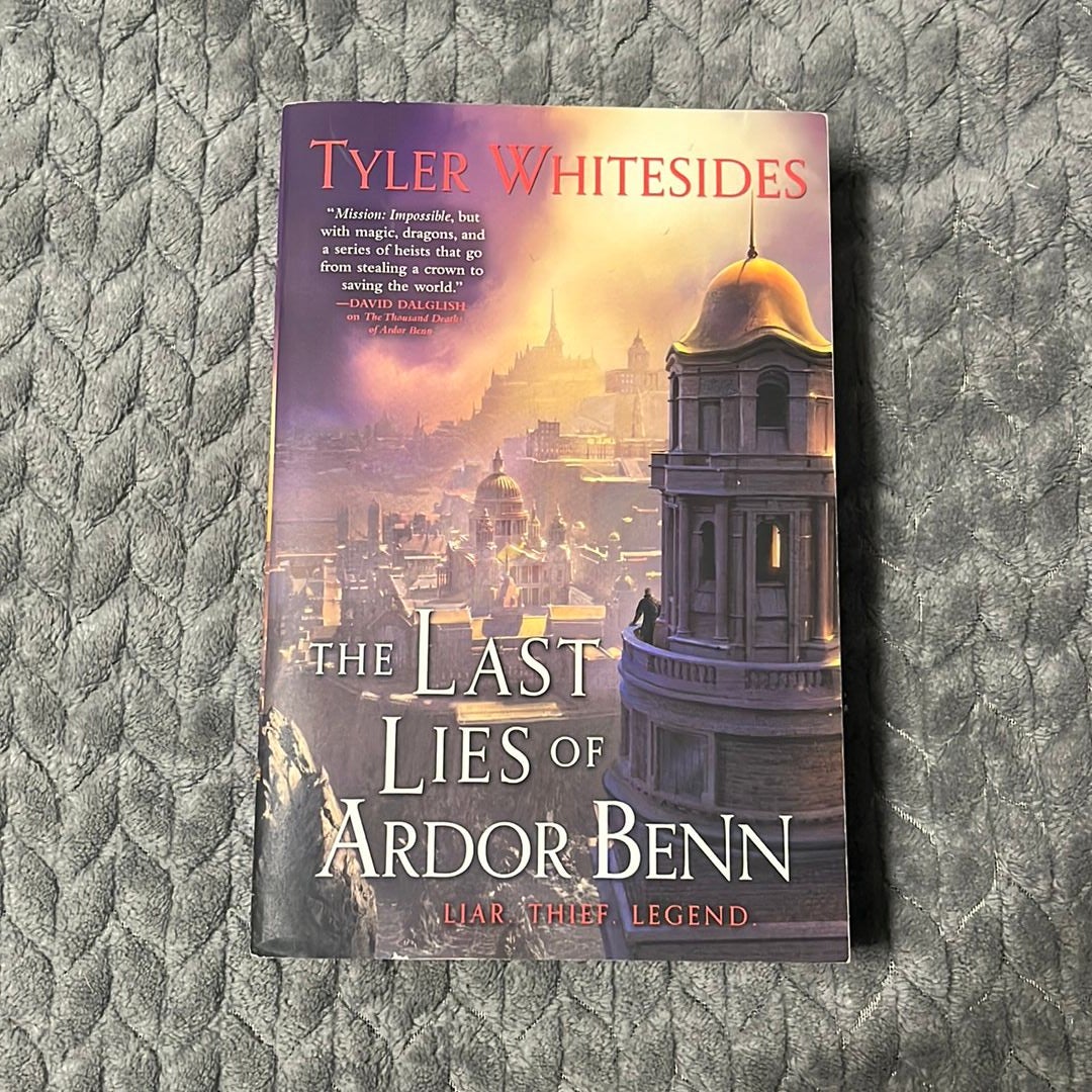 The Last Lies of Ardor Benn
