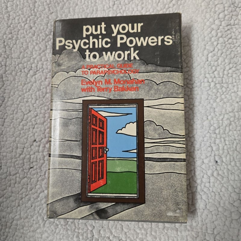 Put Your Psychic Powers to Work