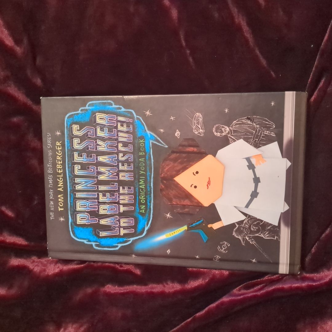 Princess Labelmaker to the Rescue! (Origami Yoda #5)