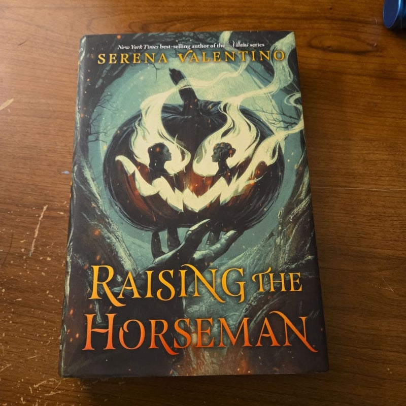 Raising the Horseman