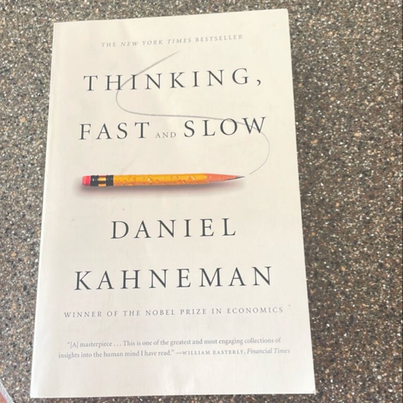 Thinking, Fast and Slow