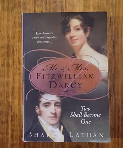 Mr. and Mrs. Fitzwilliam Darcy