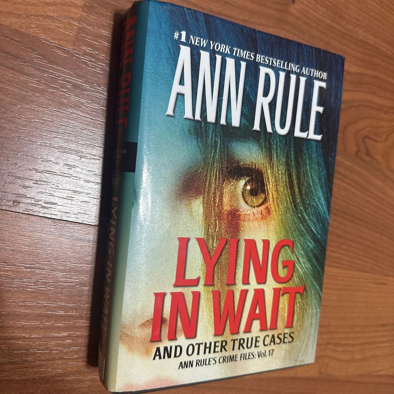 Lying In Wait & Other True Cases