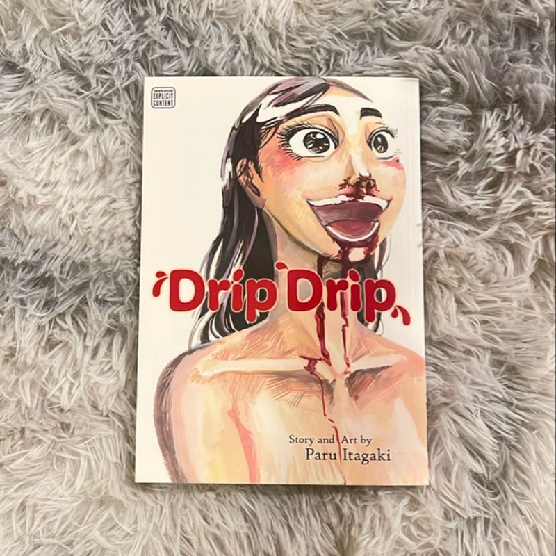 Drip Drip