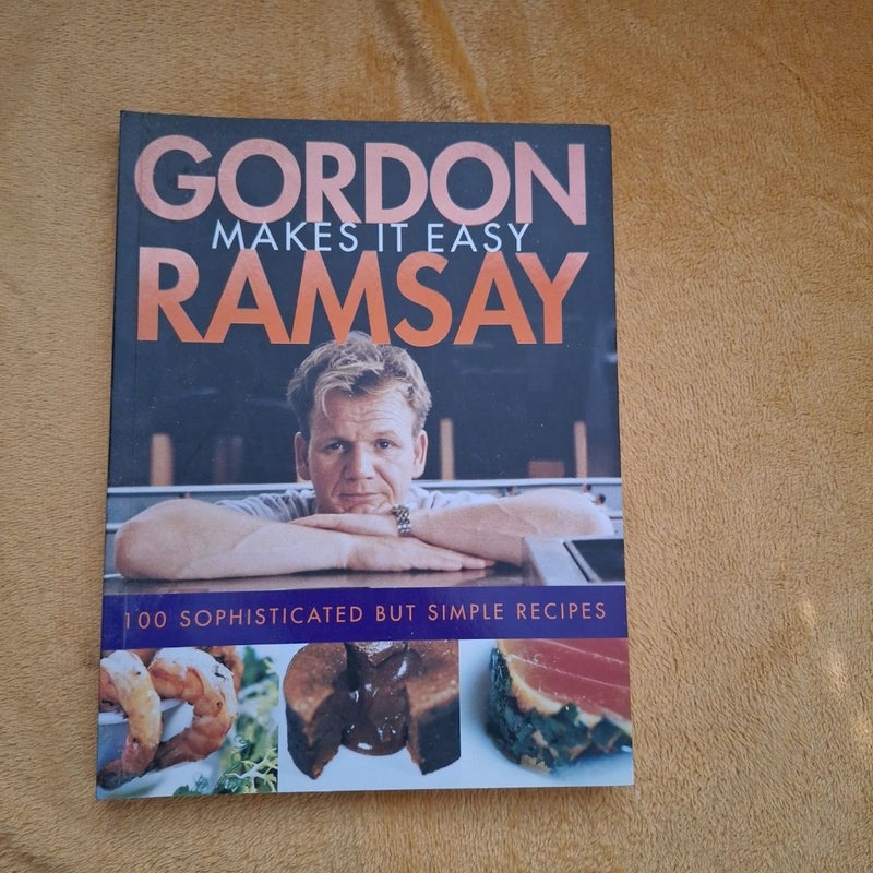 Gordon Ramsay Makes It Easy