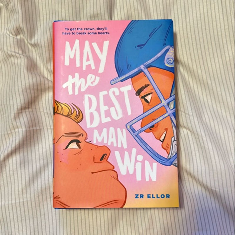 May the Best Man Win