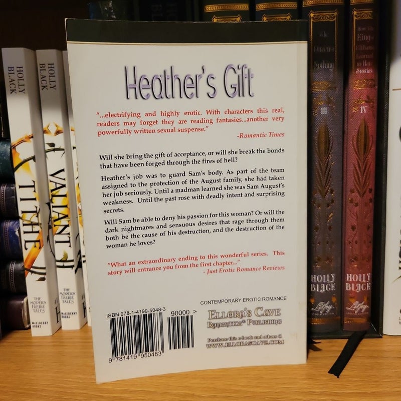 Heather's Gift