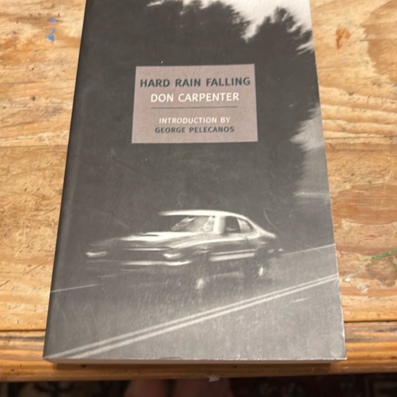 Hard Rain Falling