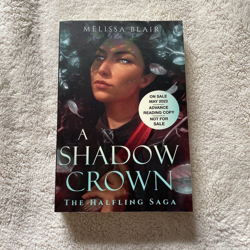 ARC of A Shadow Crown 