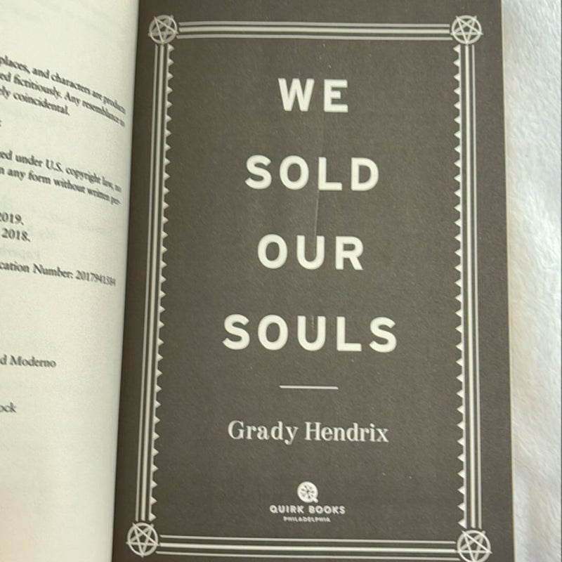 We Sold Our Souls