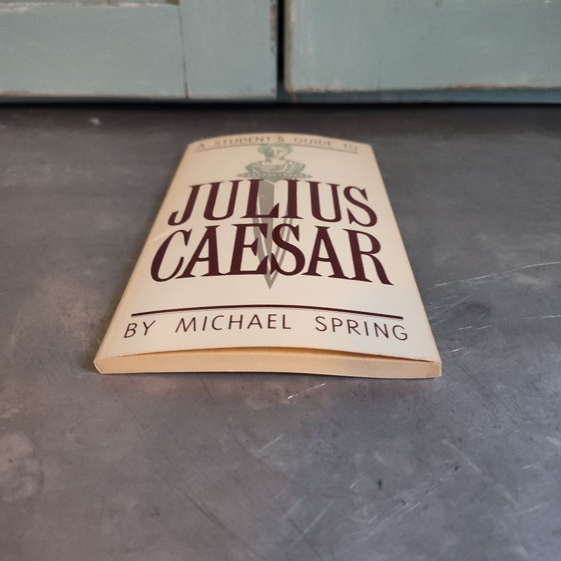 A Student's Guide To Julius Caesar