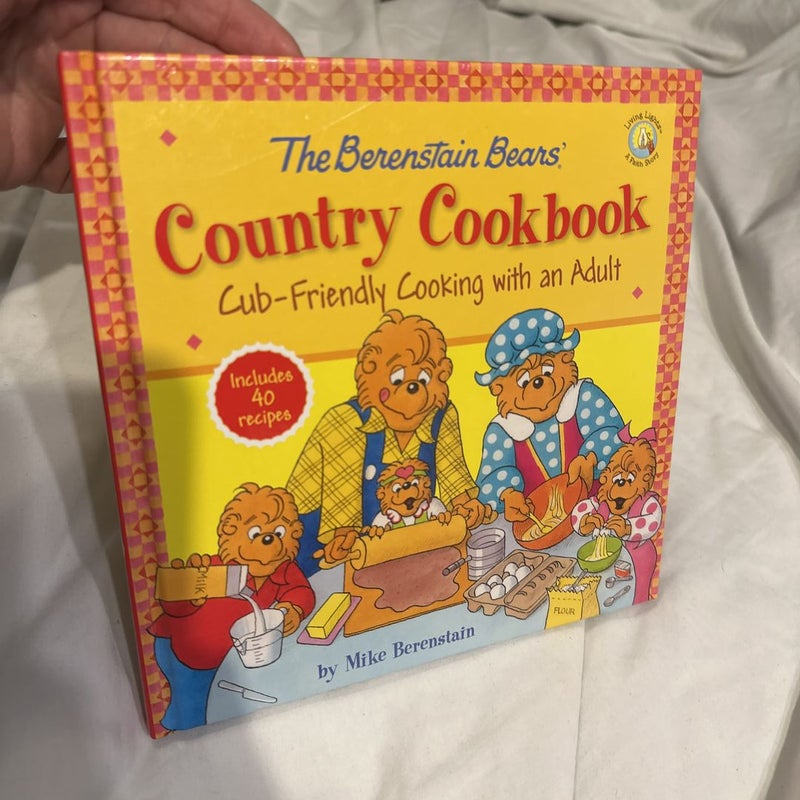 The Berenstain Bears' Country Cookbook