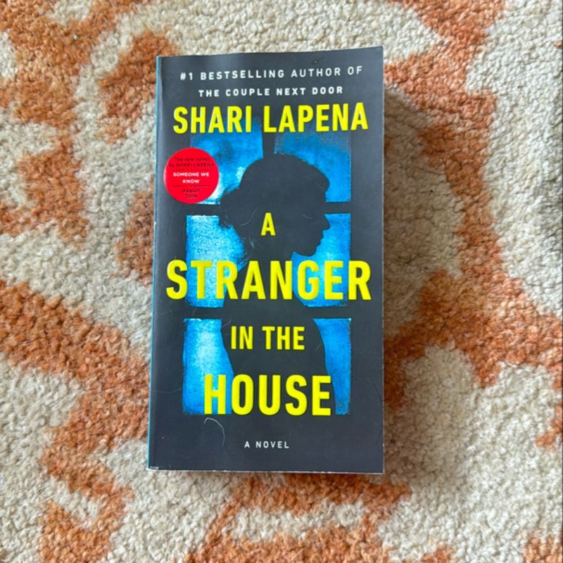 A Stranger in the House