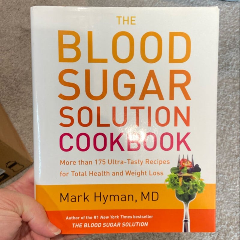 The Blood Sugar Solution Cookbook