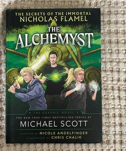 The Alchemyst: the Secrets of the Immortal Nicholas Flamel Graphic Novel
