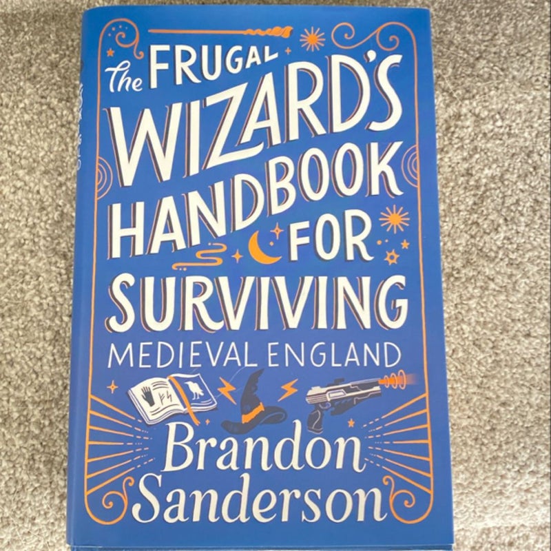 The Frugal Wizard's Handbook for Surviving Medieval England