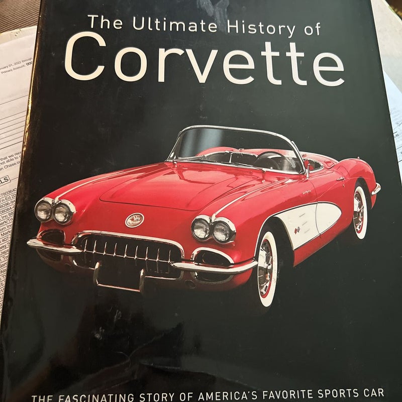 Ultimate History of the Corvette