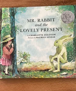 Mr  Rabbit and the Lovely Present