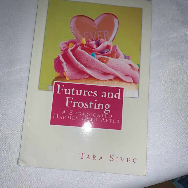 Futures and Frosting