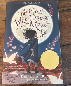 The Girl Who Drank the Moon (Winner of the 2017 Newbery Medal)