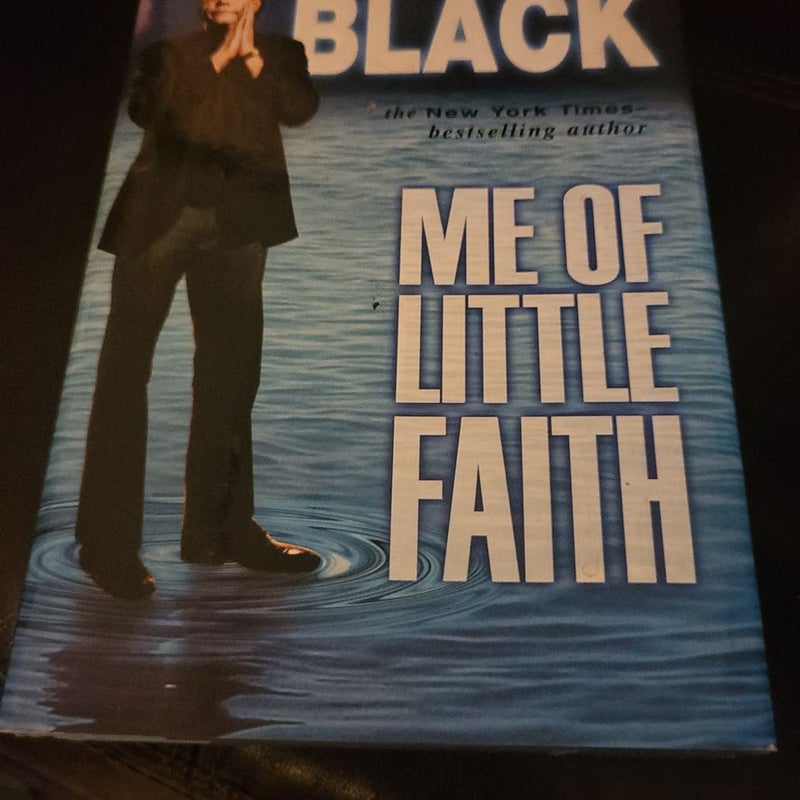 Me of Little Faith