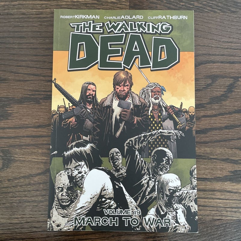 The Walking Dead March To War, Vol. 19