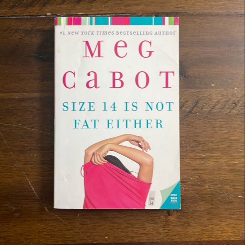 Size 14 Is Not Fat Either