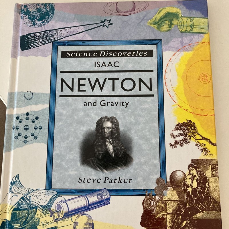 Isaac Newton and Gravity