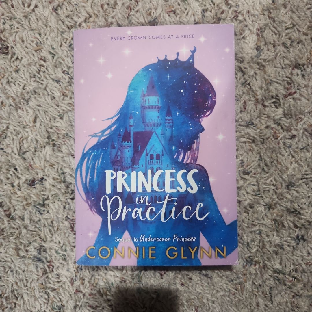 The Rosewood Chronicles #2: Princess in Practice
