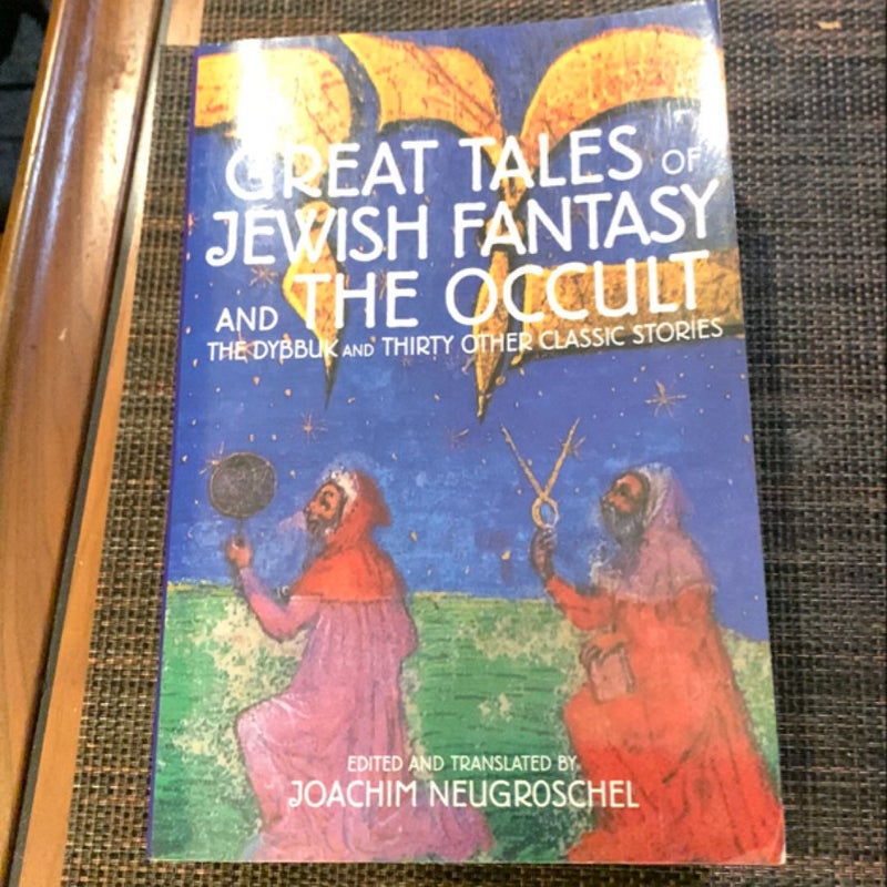 Great Tales of Jewish Fantasy and the Occult