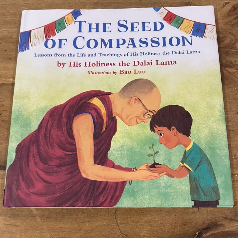 The Seed of Compassion