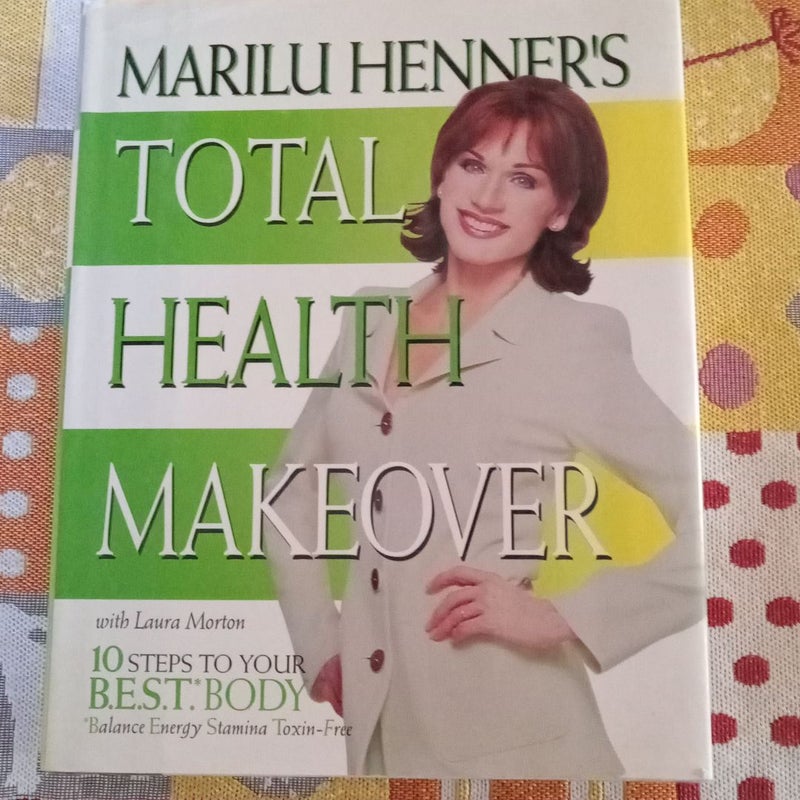 Marilu Henner's Total Health Makeover