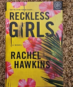 Reckless Girls