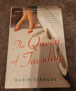The Queen of Tuesday 