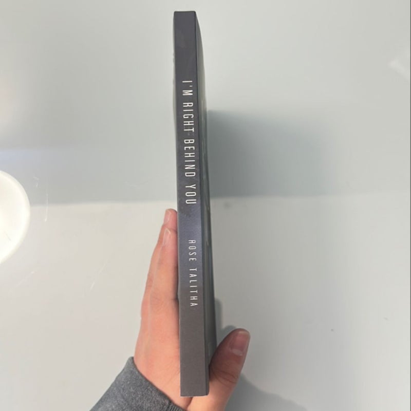 I’m Right Behind You (Signed!)
