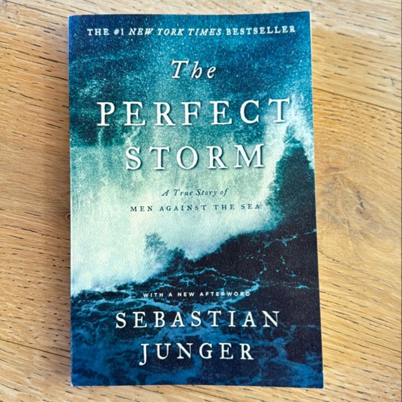 The Perfect Storm