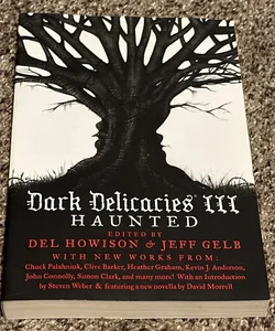 Dark Delicacies III