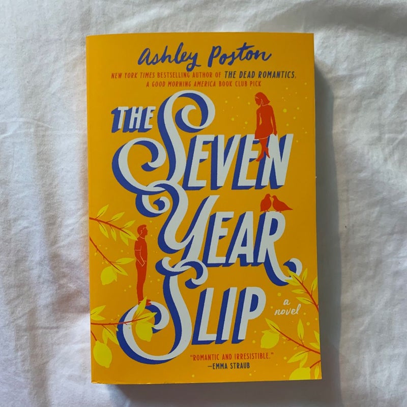 The Seven Year Slip